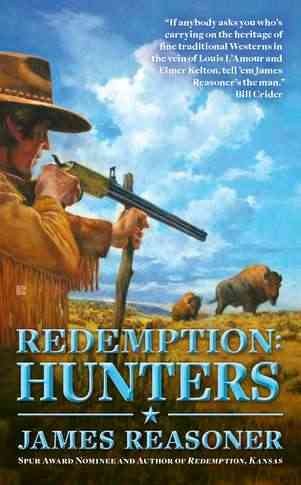 Redemption : hunters / James Reasoner.